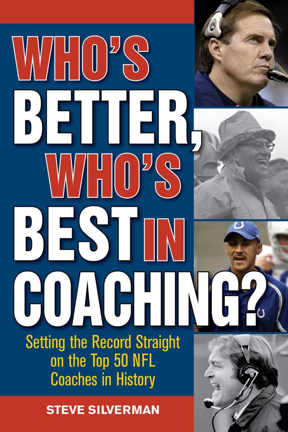 Big bigCover of Who's Better, Who's Best in Coaching?