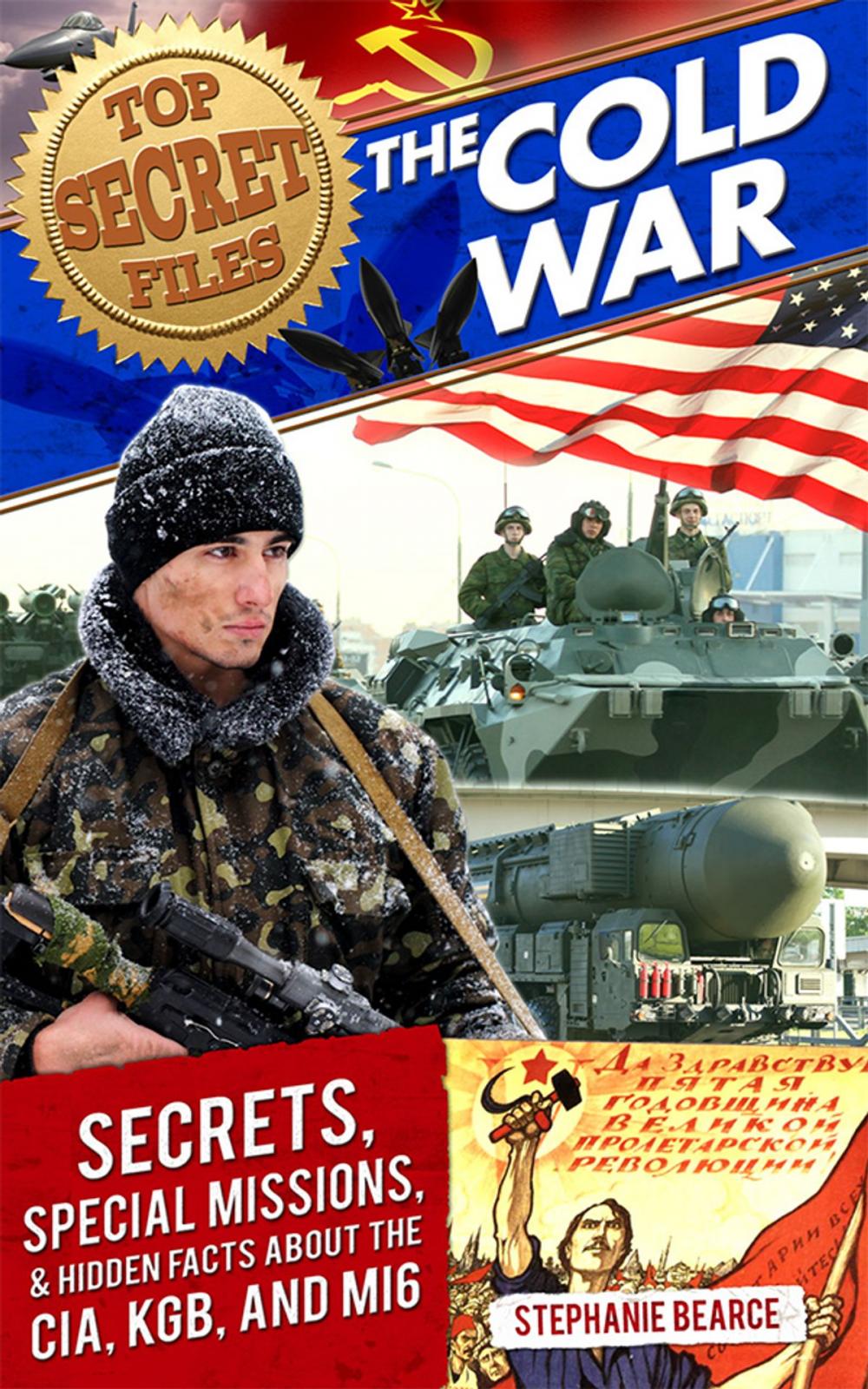 Big bigCover of Top Secret Files: The Cold War