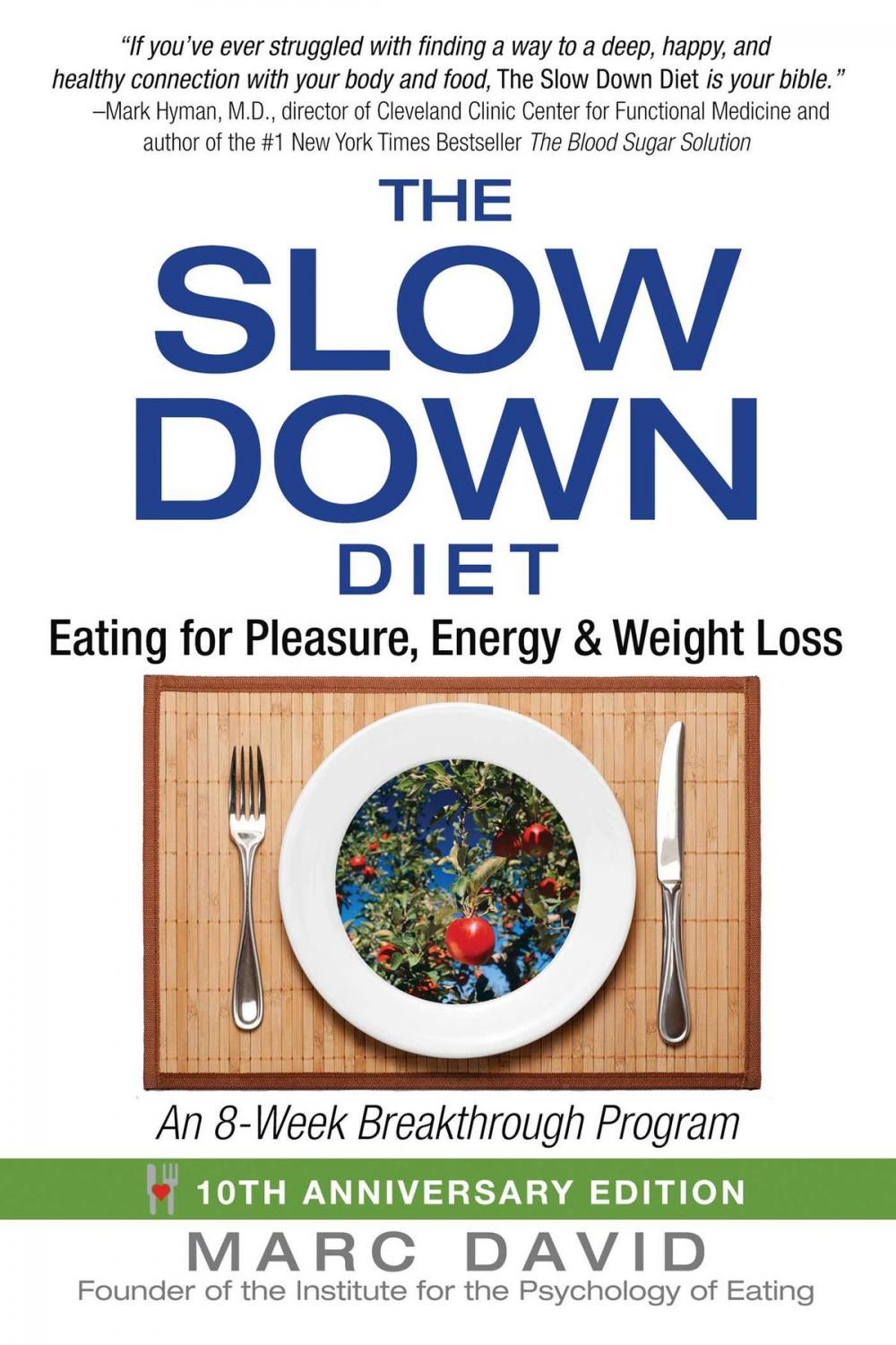 Big bigCover of The Slow Down Diet