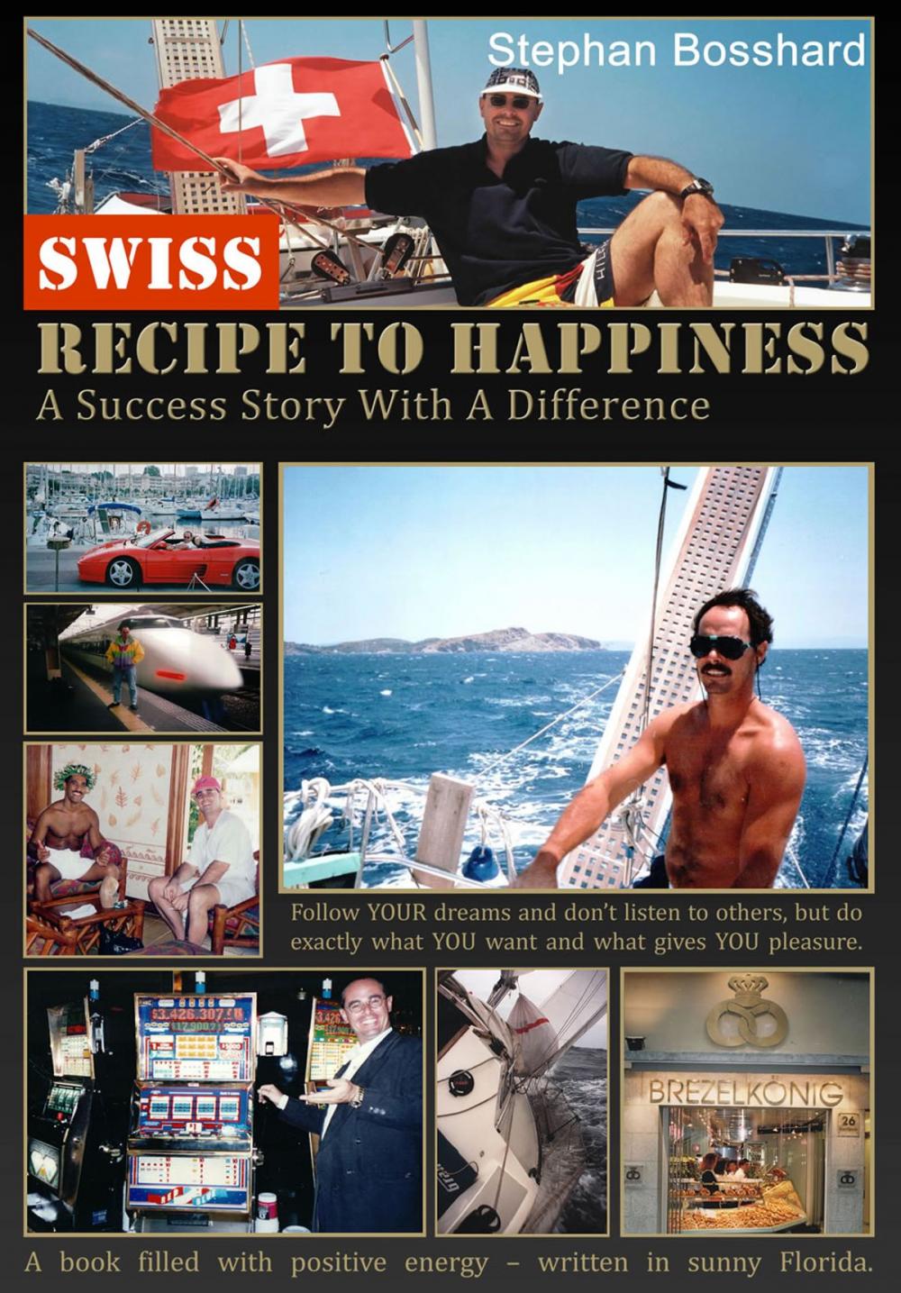 Big bigCover of Swiss Recipe To Happiness