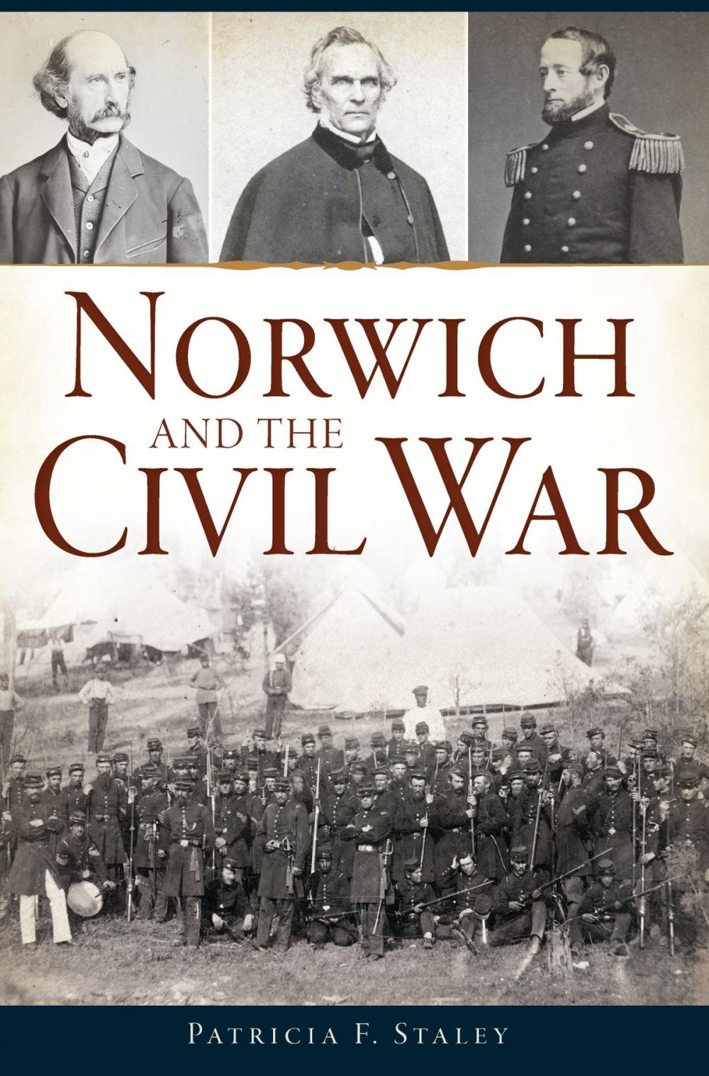 Big bigCover of Norwich and the Civil War