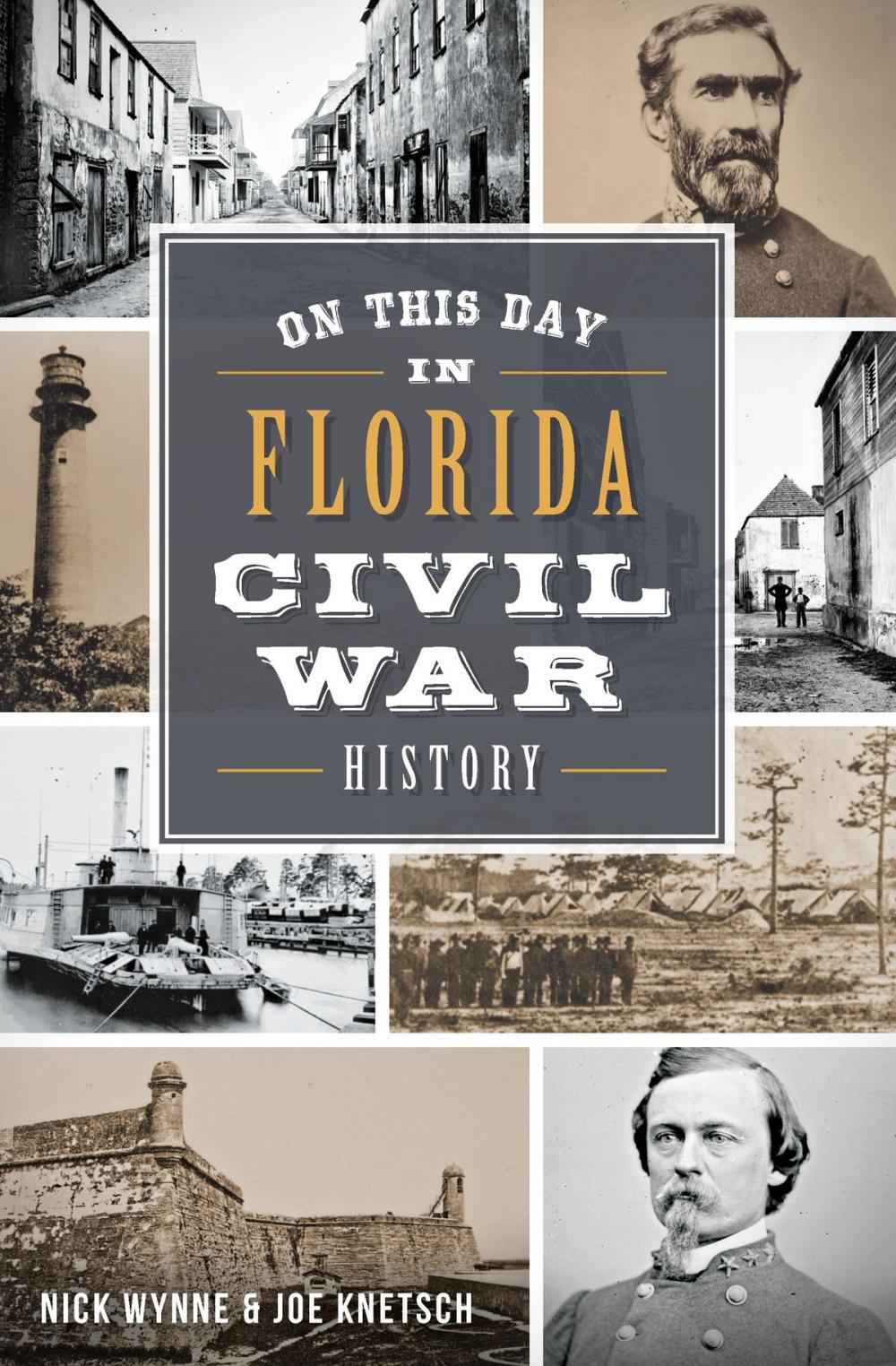 Big bigCover of On This Day in Florida Civil War History