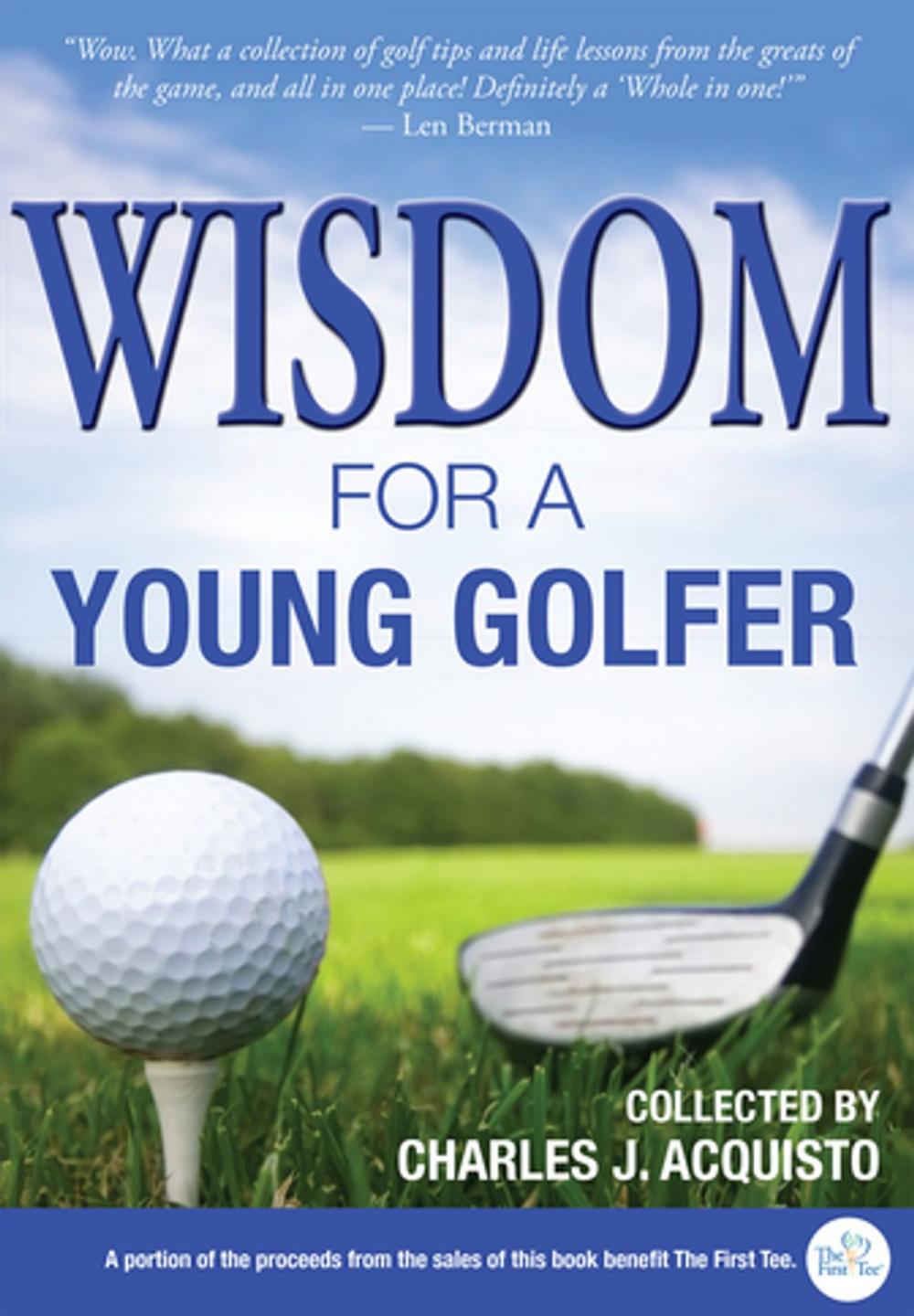 Big bigCover of Wisdom for a Young Golfer