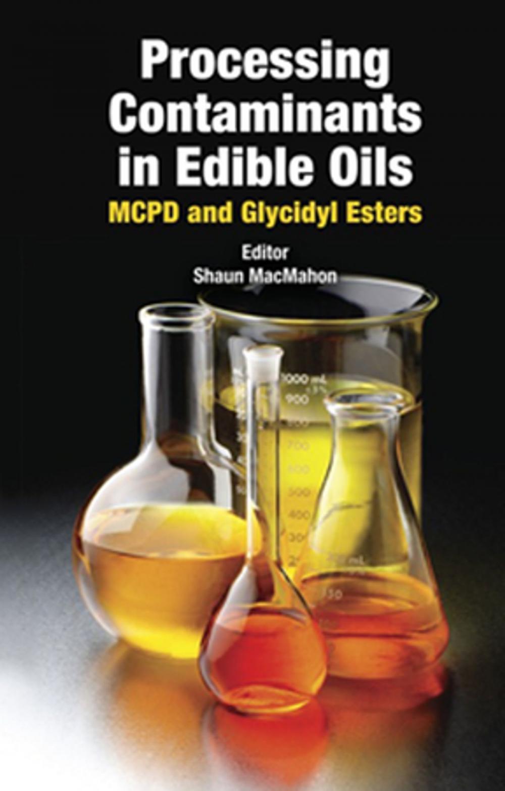 Big bigCover of Processing Contaminants in Edible Oils