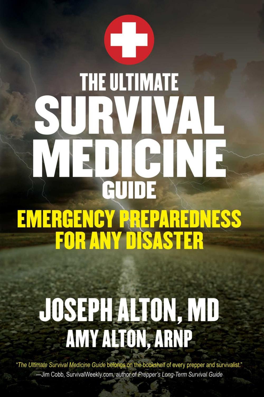 Big bigCover of The Ultimate Survival Medicine Guide