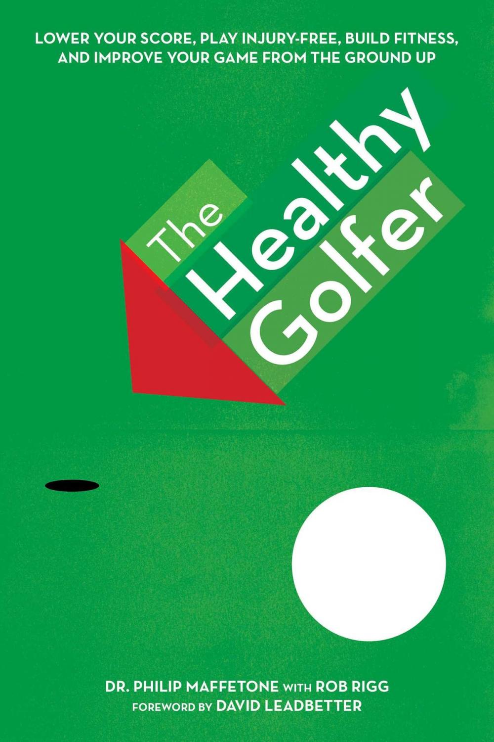 Big bigCover of The Healthy Golfer