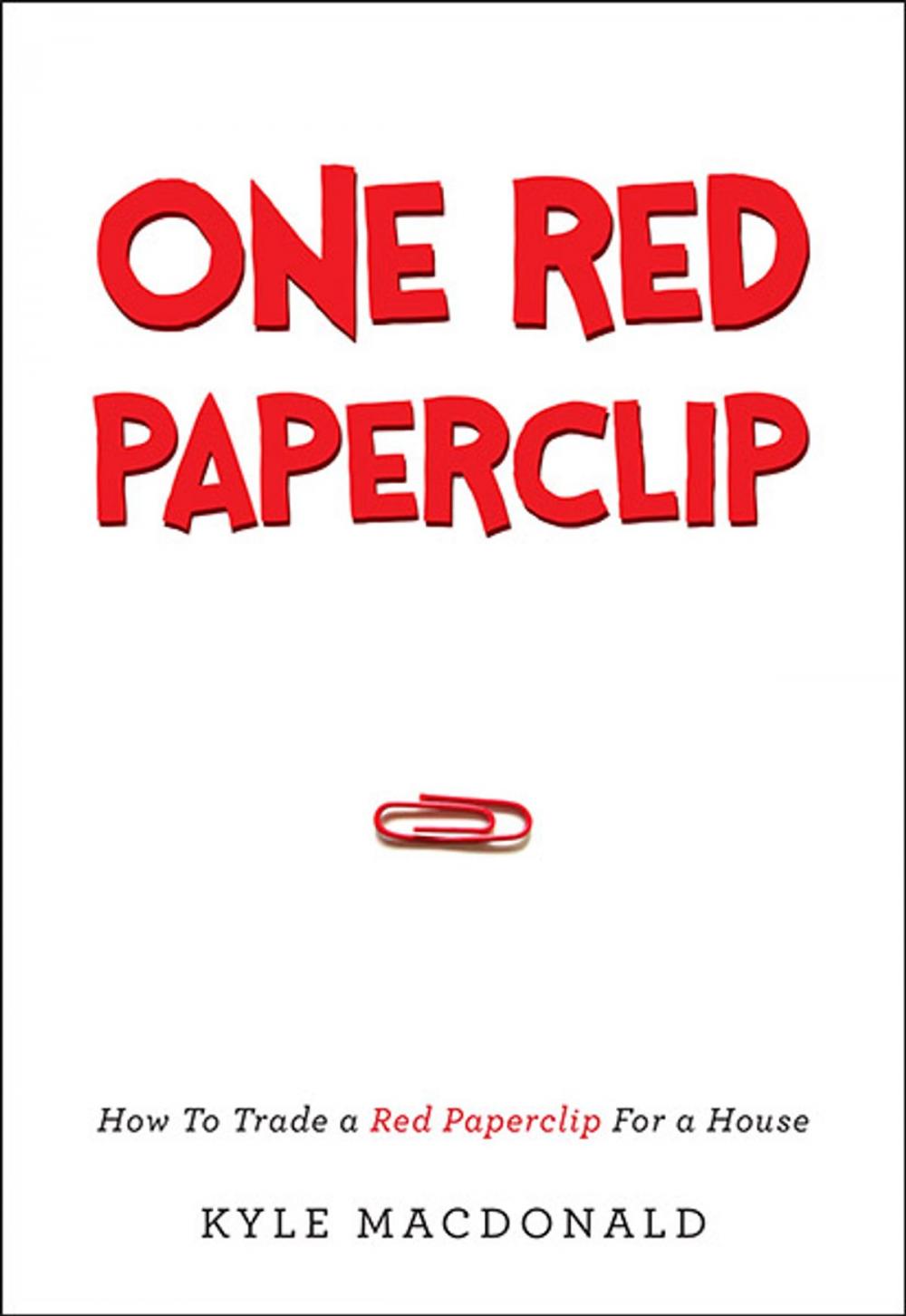 Big bigCover of One Red Paperclip