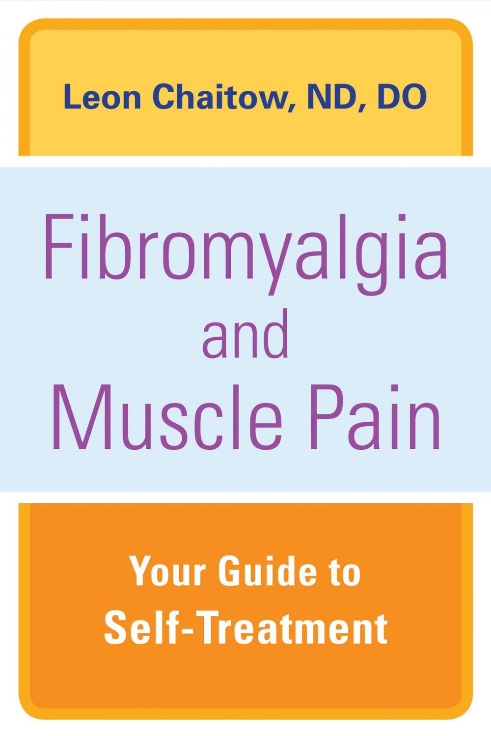 Big bigCover of Fibromyalgia and Muscle Pain