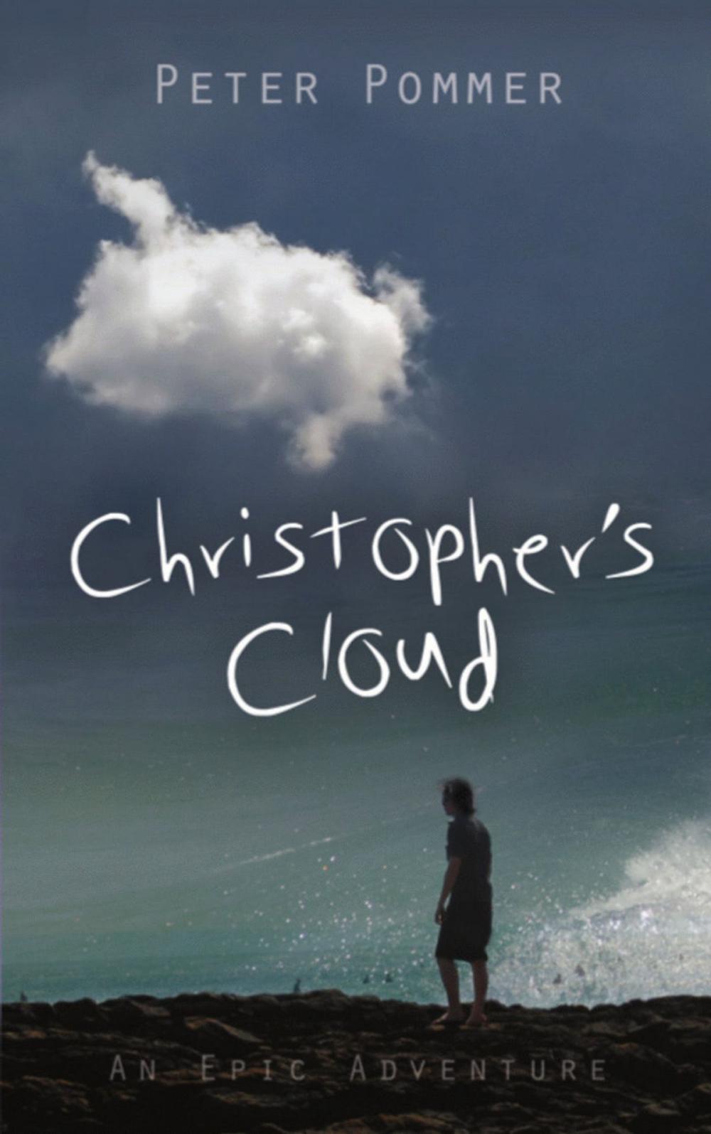 Big bigCover of CHRISTOPHER'S CLOUD: An Epic Adventure