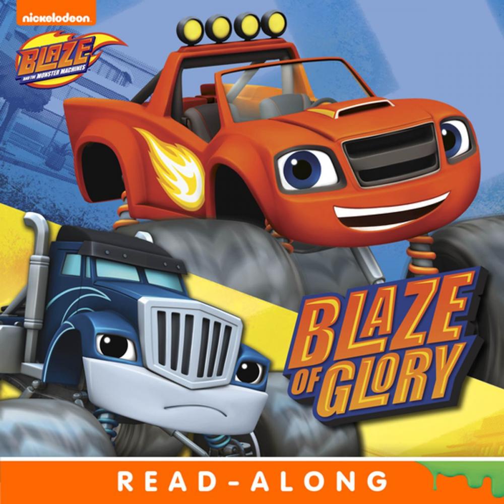 Big bigCover of Blaze of Glory (Blaze and the Monster Machines)