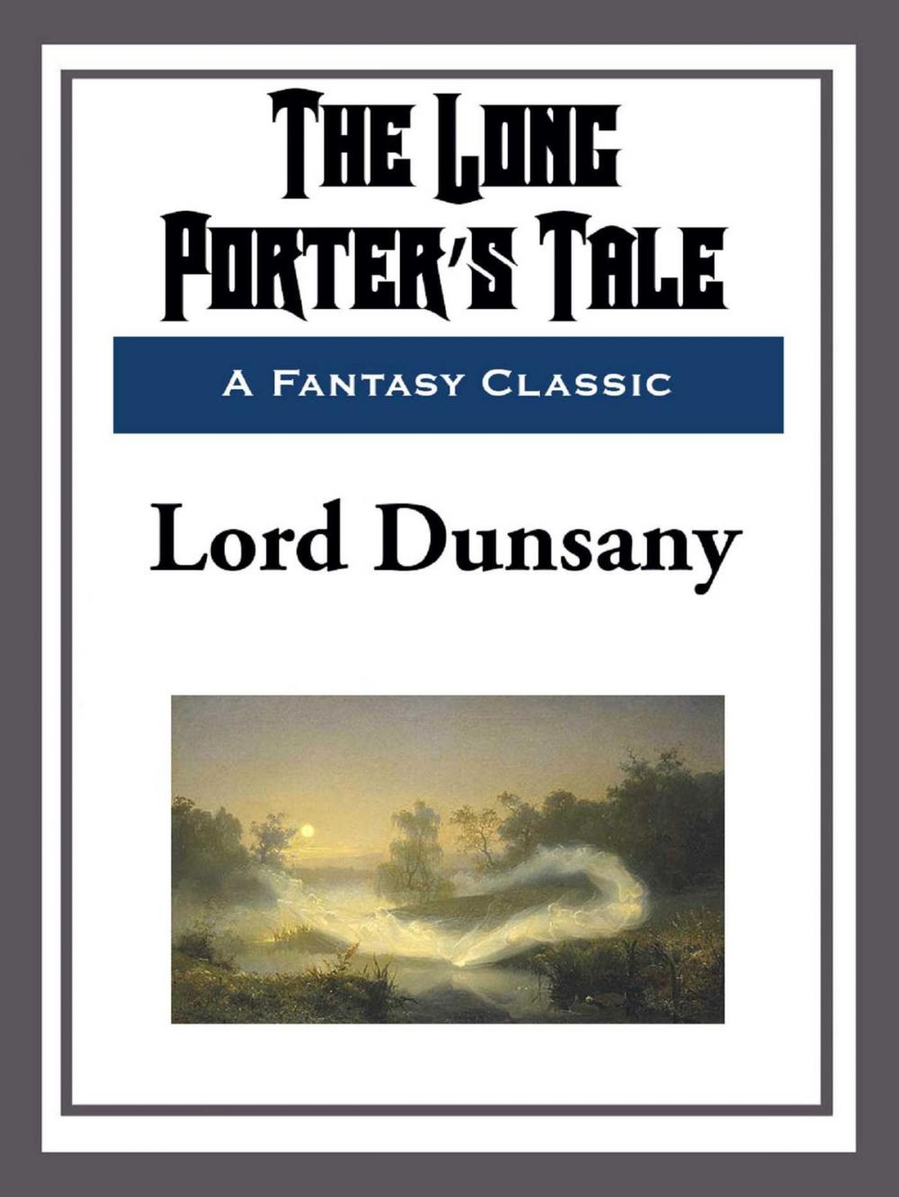 Big bigCover of The Long Porter's Tale