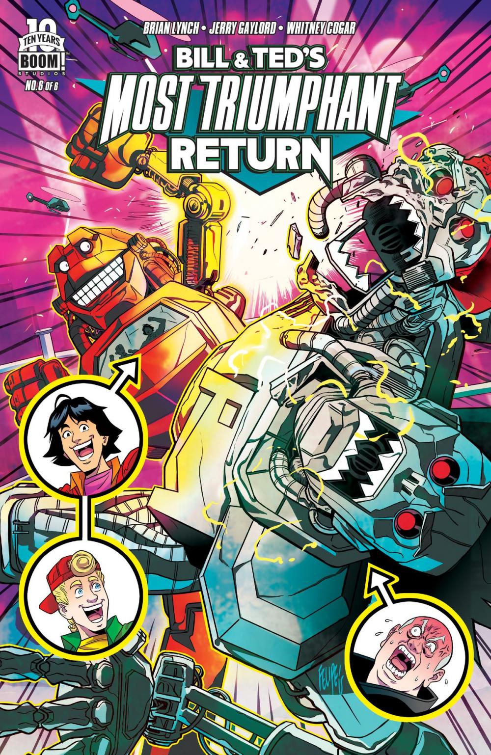 Big bigCover of Bill & Ted's Most Triumphant Return #6