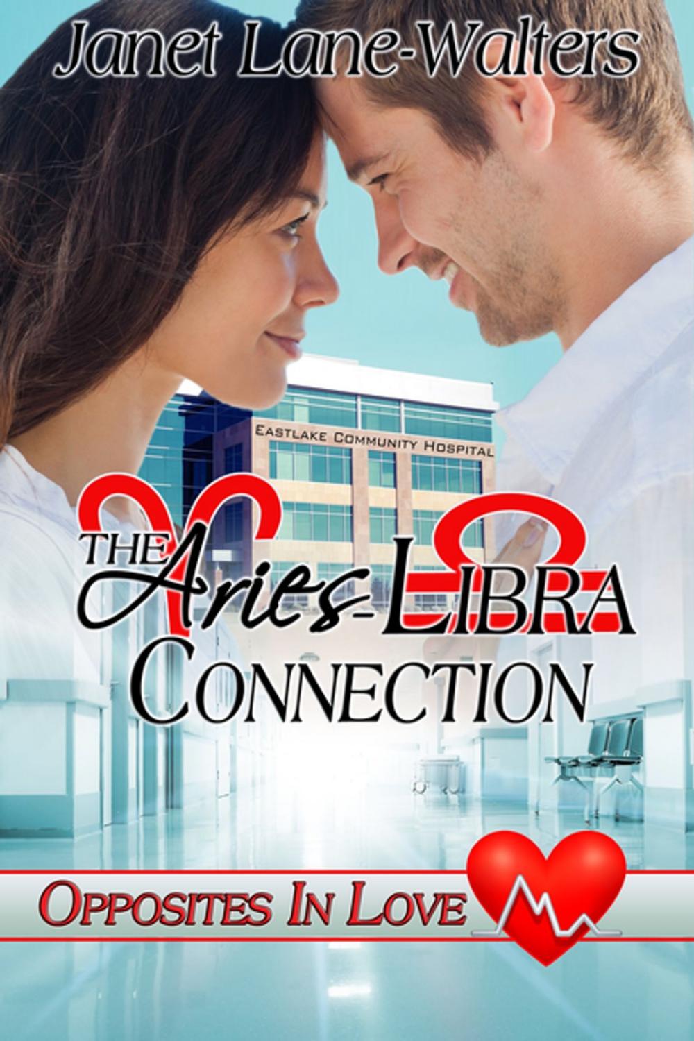 Big bigCover of The Aries-Libra Connection