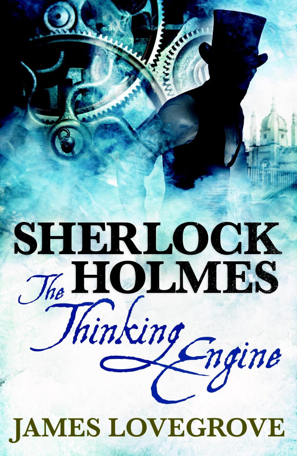 Big bigCover of Sherlock Holmes: The Thinking Engine