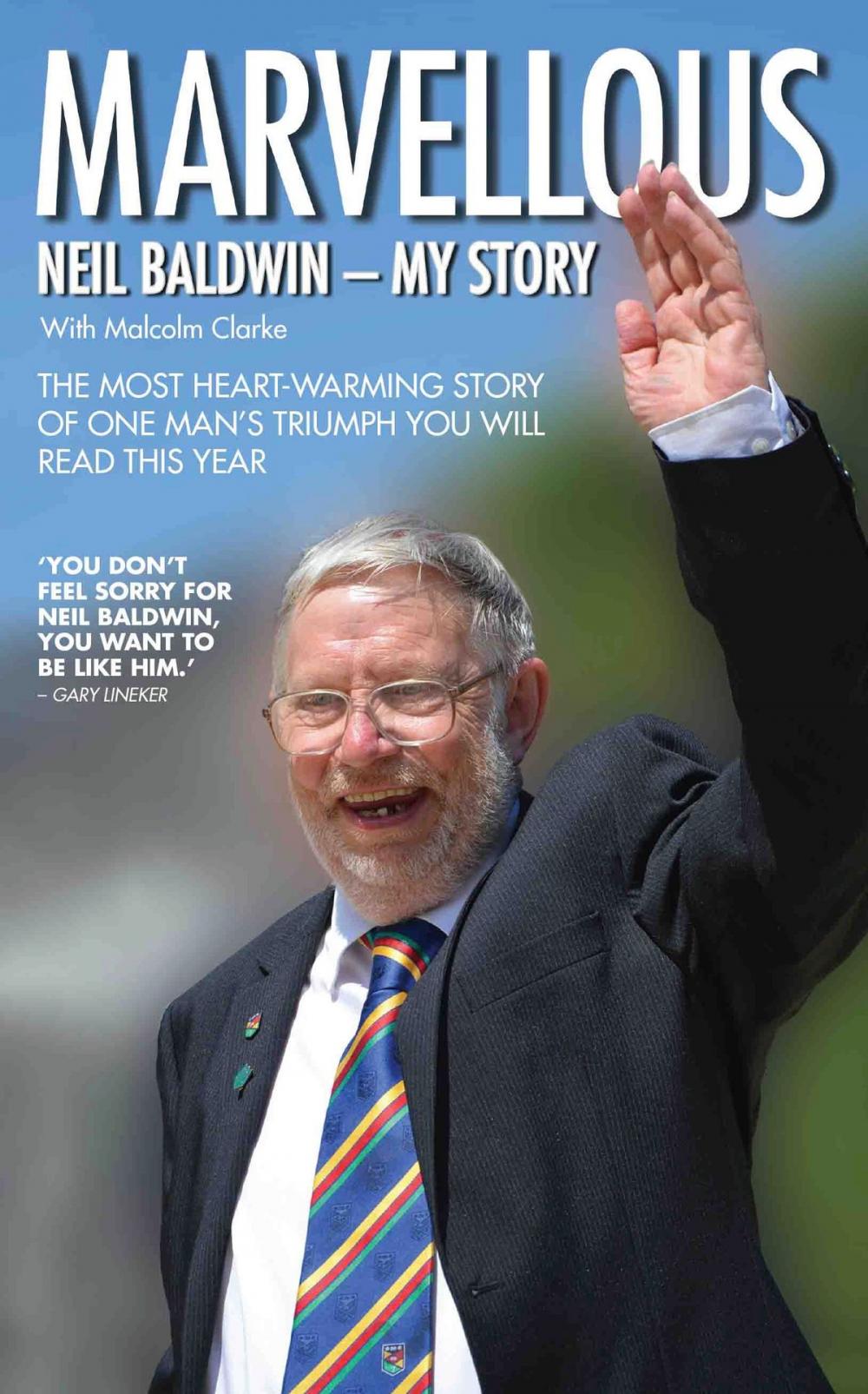 Big bigCover of Marvellous: Neil Baldwin - My Story