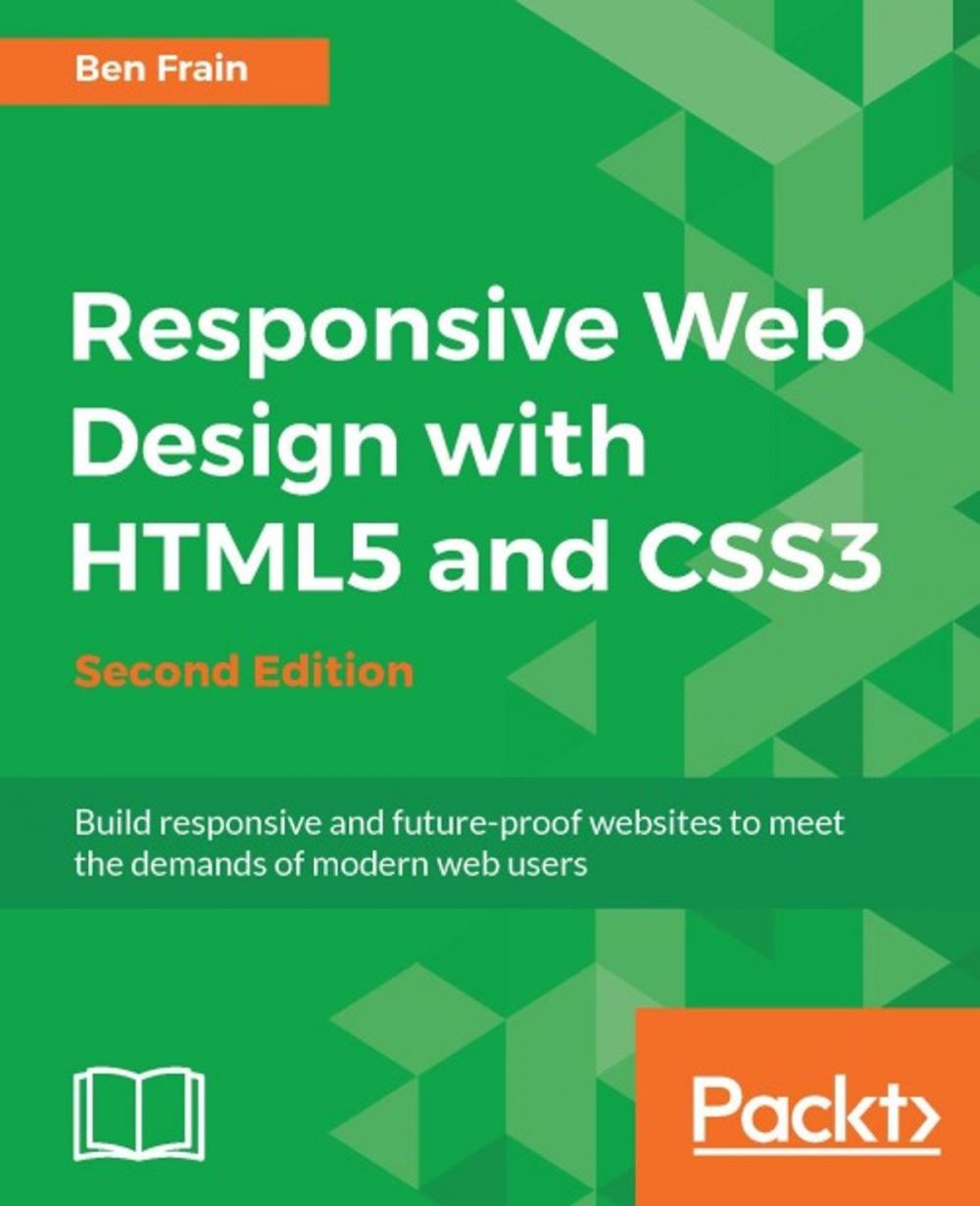 Big bigCover of Responsive Web Design with HTML5 and CSS3 - Second Edition