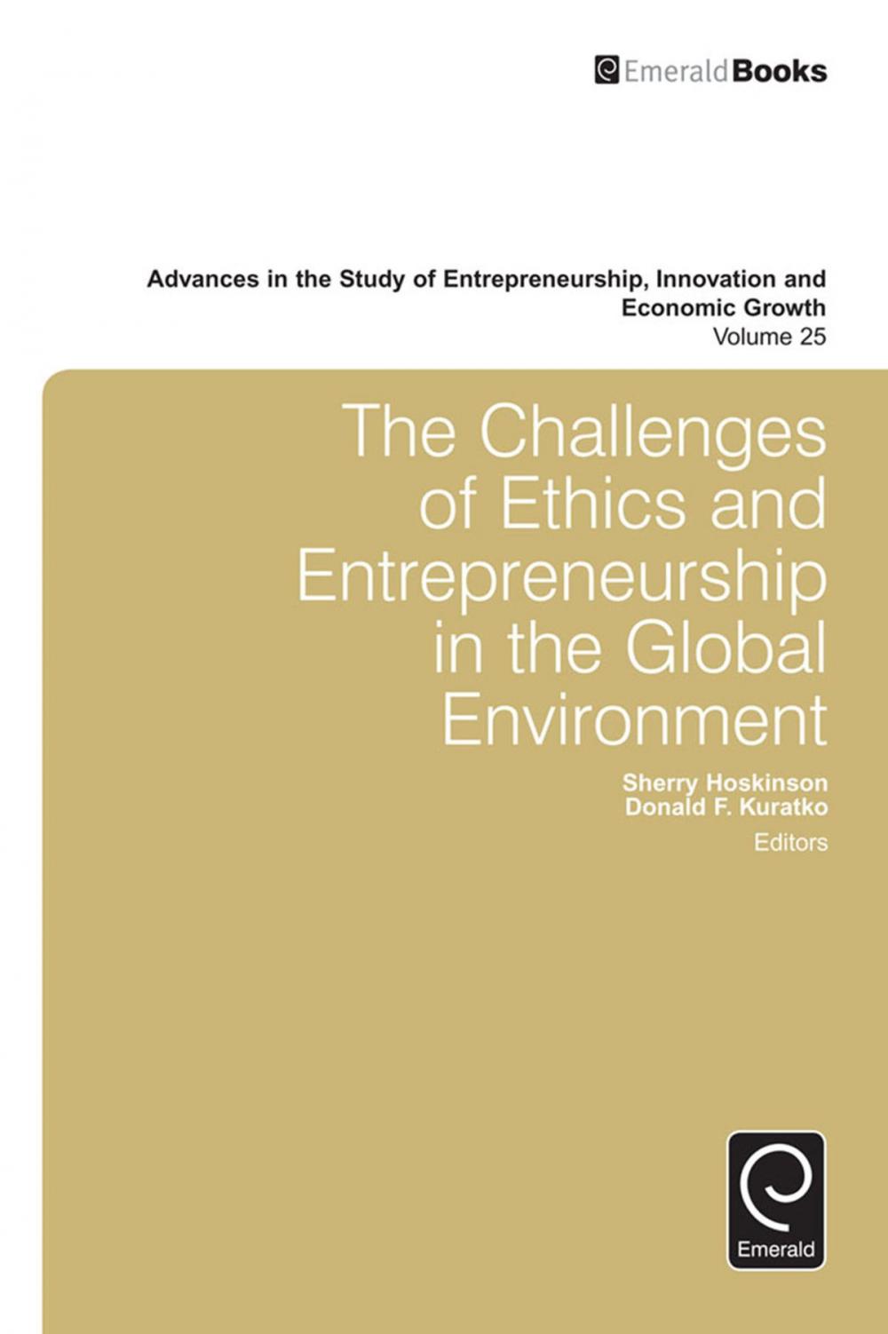 Big bigCover of The Challenges of Ethics and Entrepreneurship in the Global Environment