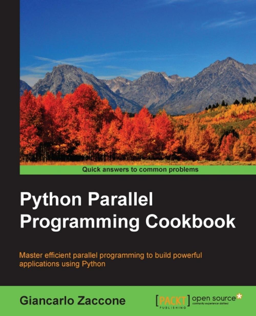 Big bigCover of Python Parallel Programming Cookbook