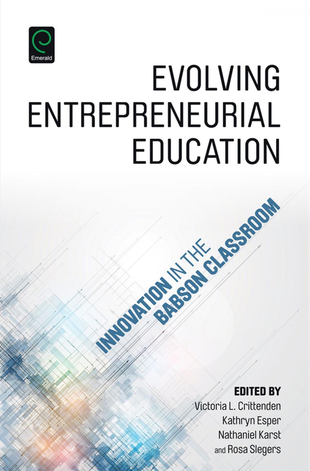 Big bigCover of Evolving Entrepreneurial Education