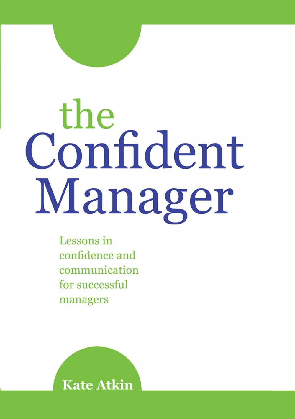 Big bigCover of The Confident Manager