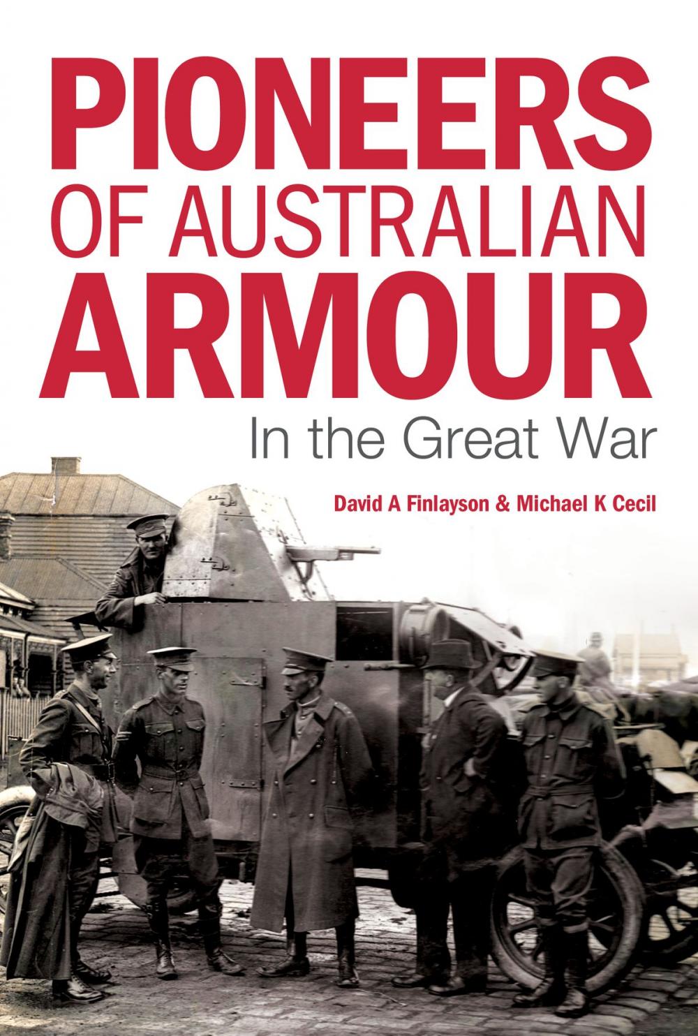 Big bigCover of Pioneers of Australian Armour