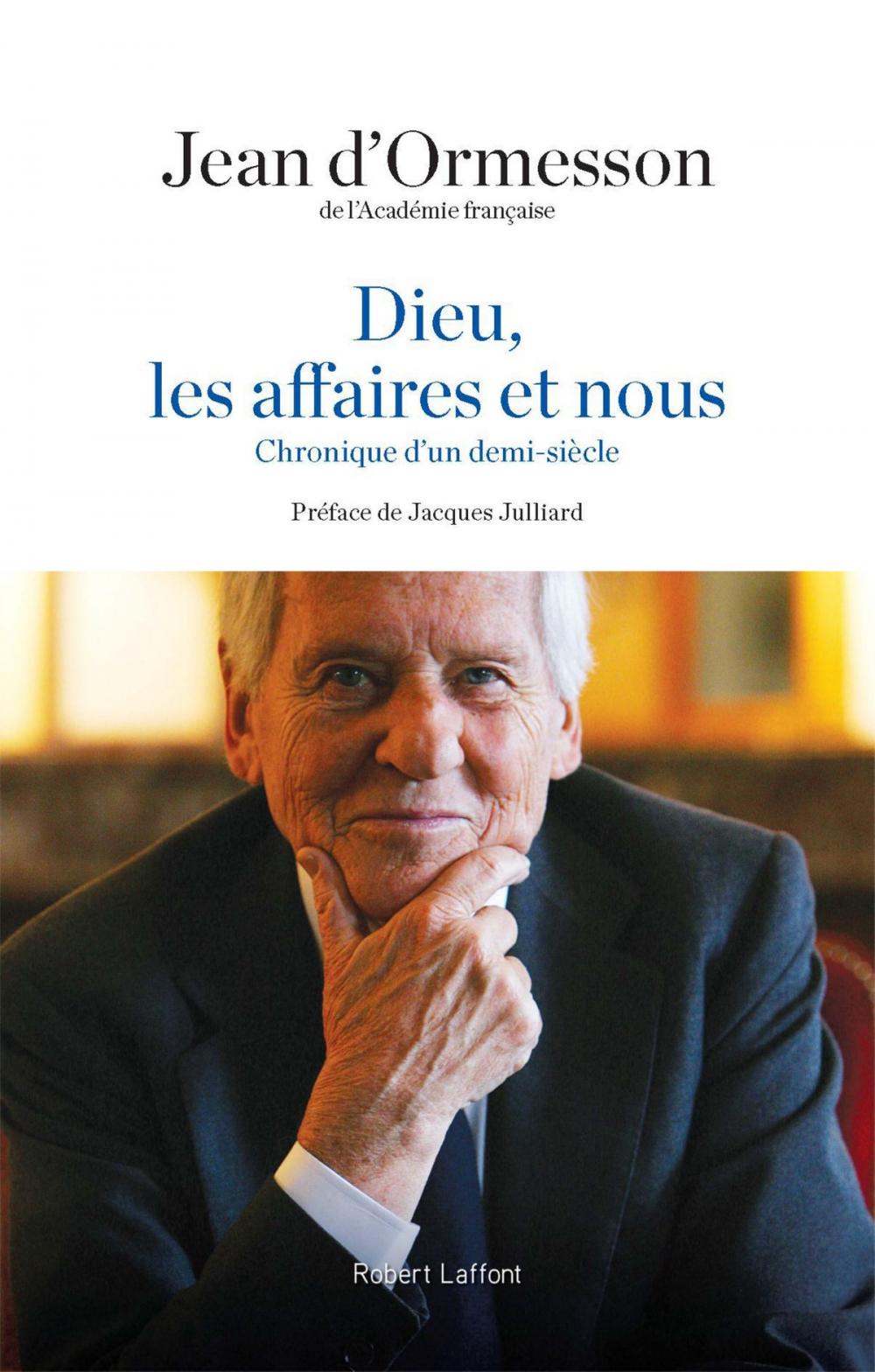 Big bigCover of Dieu, les affaires et nous