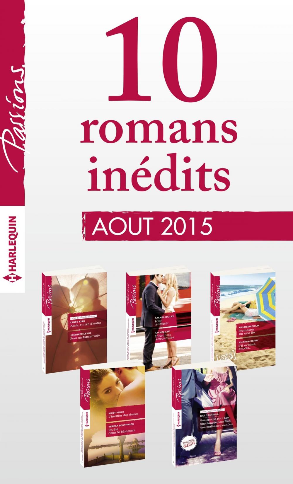 Big bigCover of 11 romans inédits Passions (n°550 à 554 - août 2015)