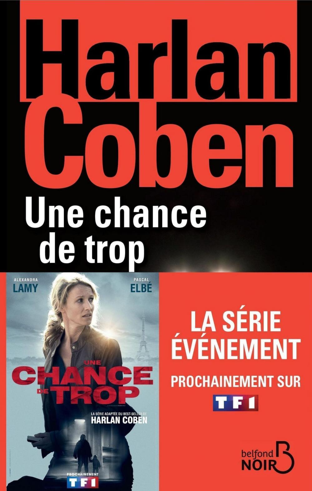 Big bigCover of Une chance de trop (N. éd.)