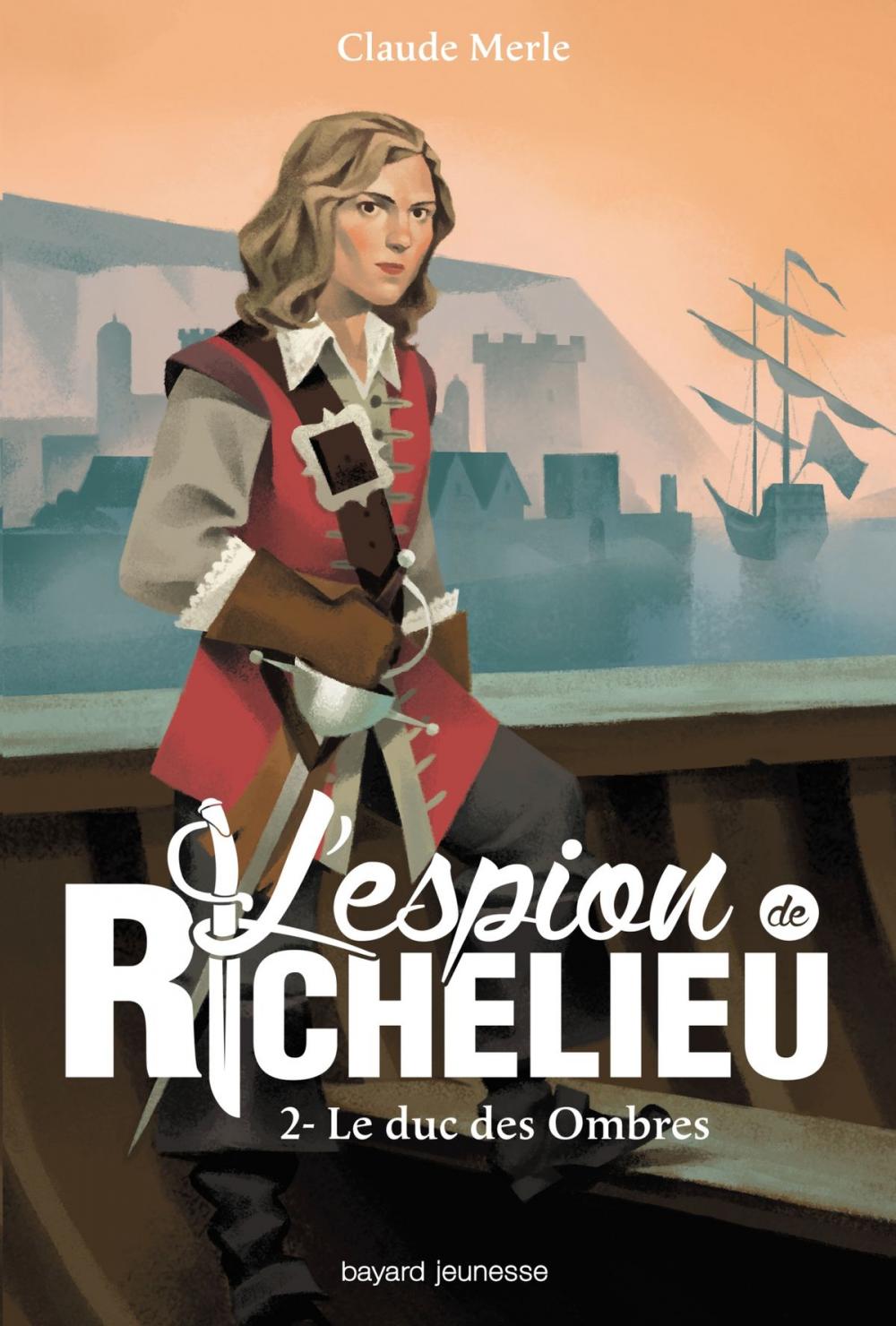 Big bigCover of L'espion de Richelieu, Tome 2