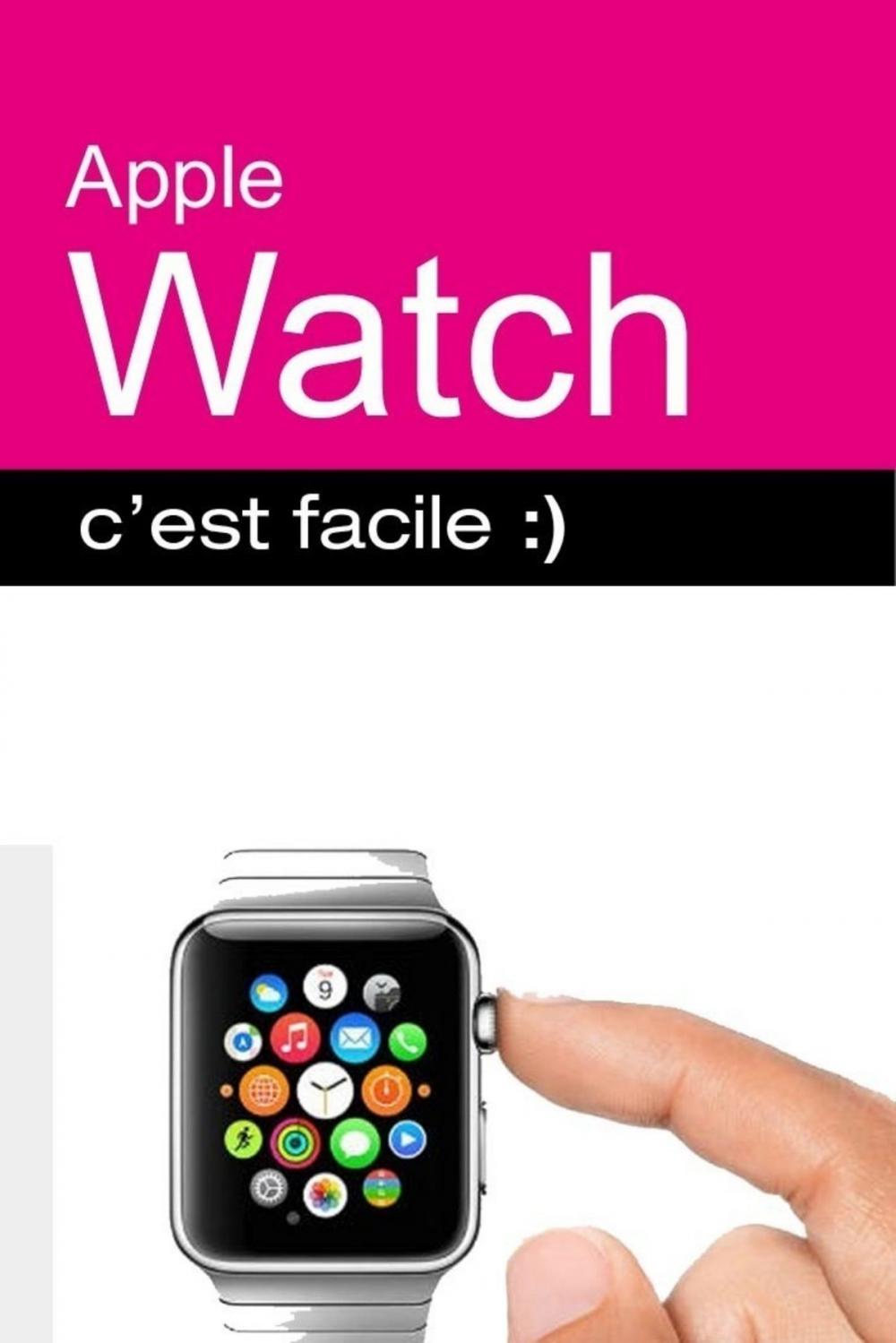 Big bigCover of Apple Watch, C'est facile