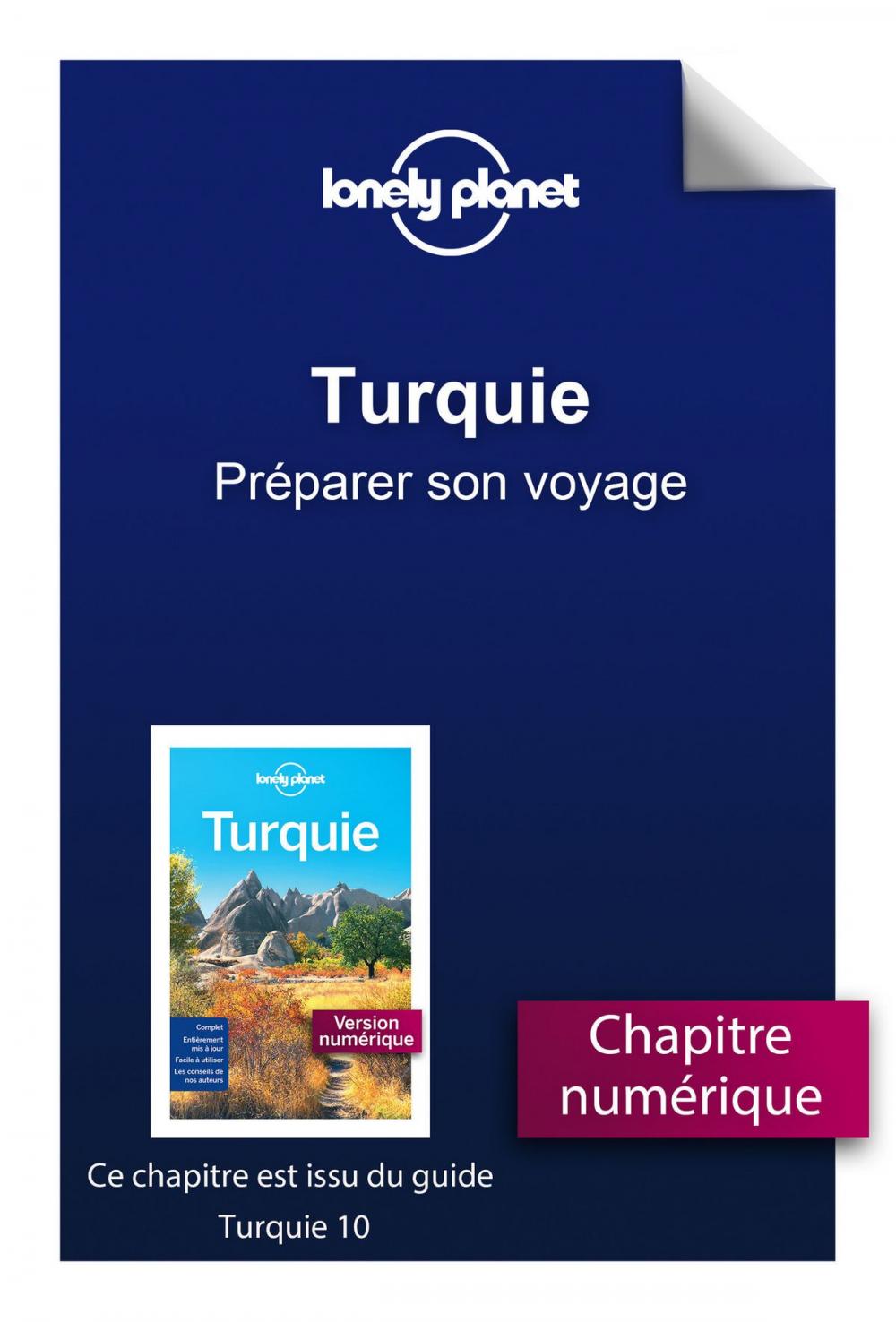 Big bigCover of Turquie 10 - Préparer son voyage