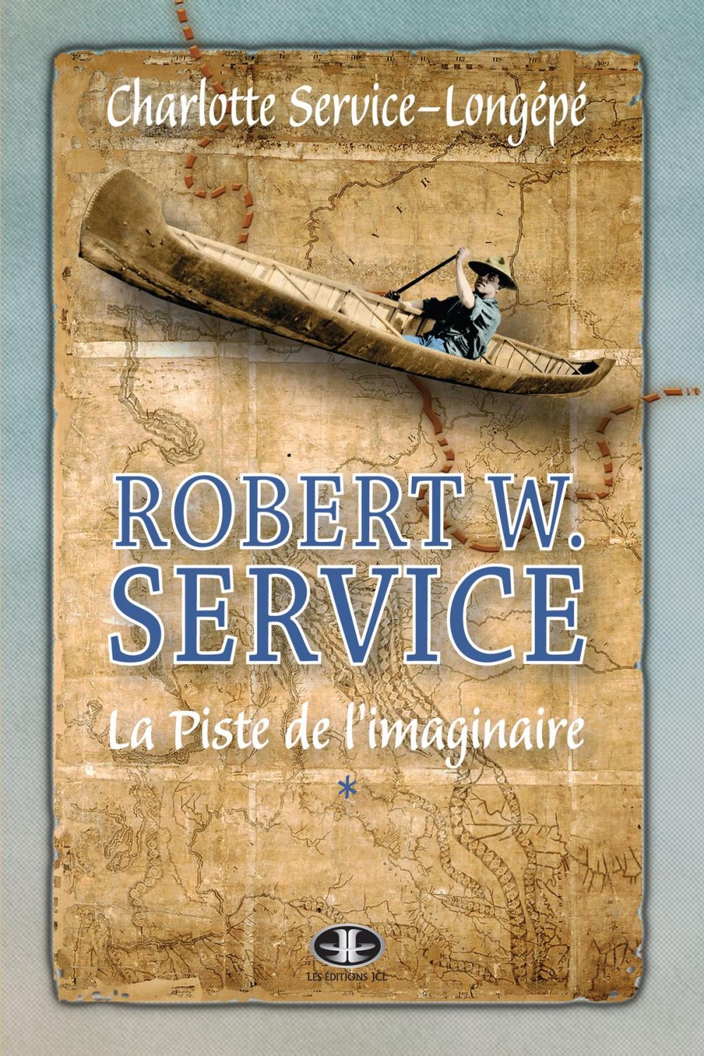 Big bigCover of Robert W. Service, T. 1