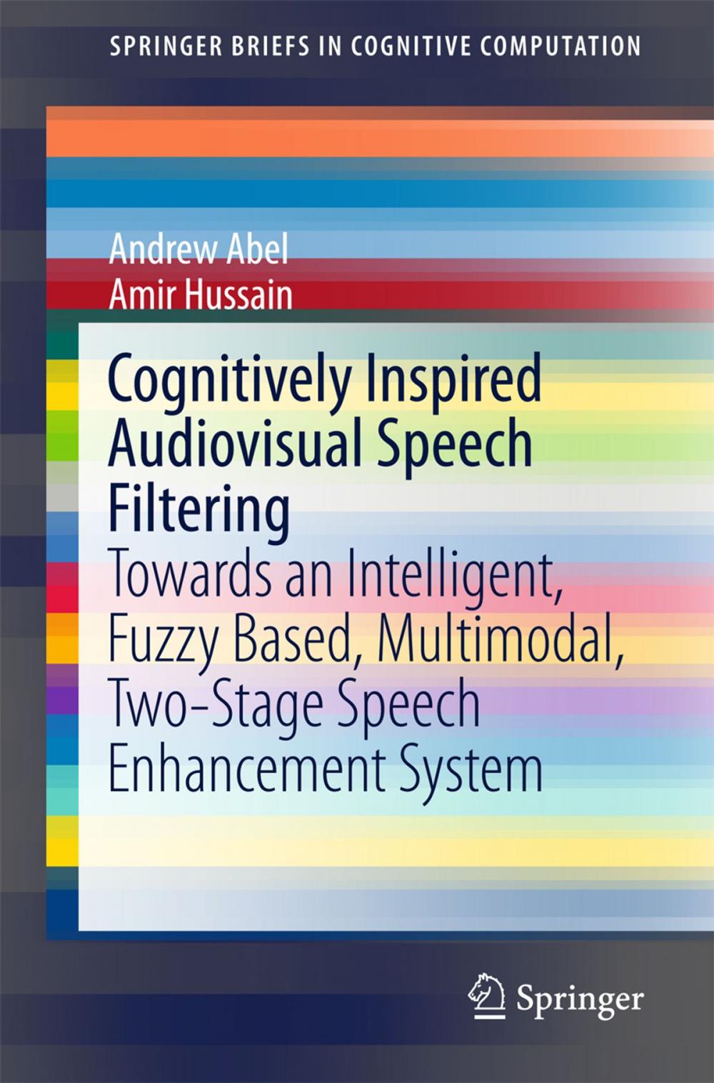 Big bigCover of Cognitively Inspired Audiovisual Speech Filtering