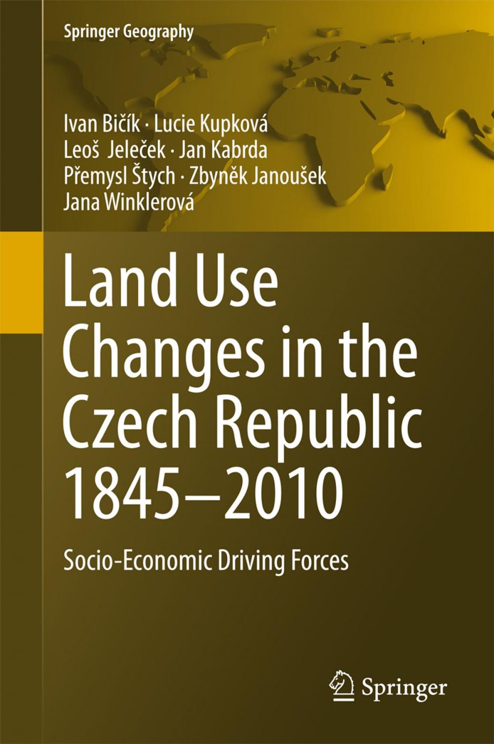 Big bigCover of Land Use Changes in the Czech Republic 1845–2010