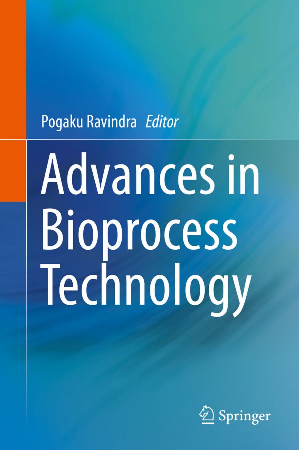 Big bigCover of Advances in Bioprocess Technology