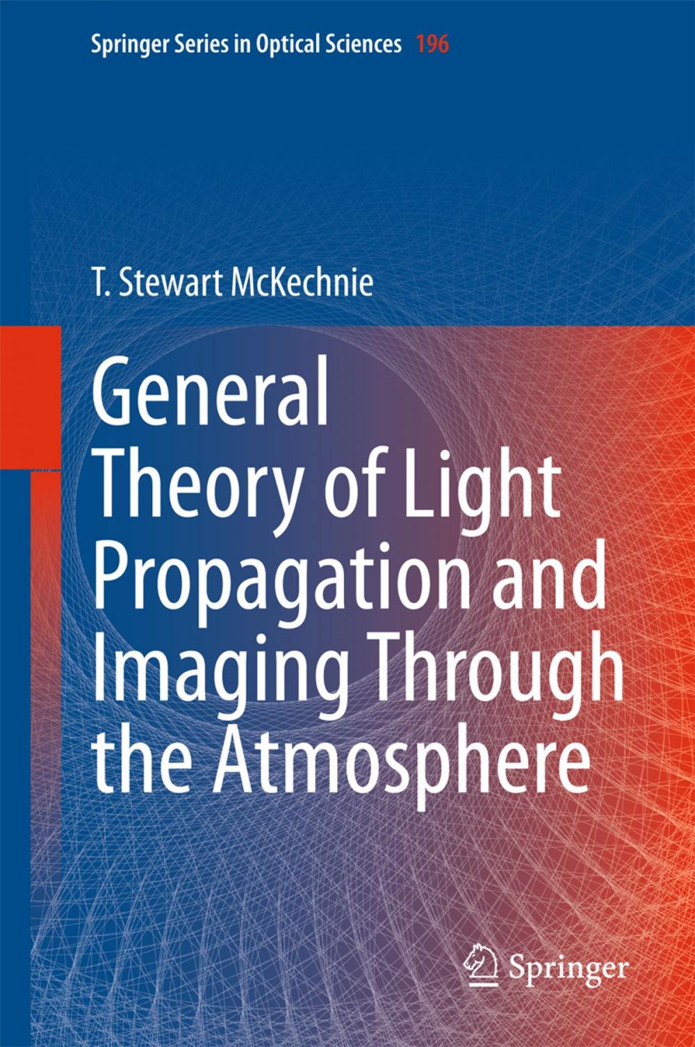 Big bigCover of General Theory of Light Propagation and Imaging Through the Atmosphere