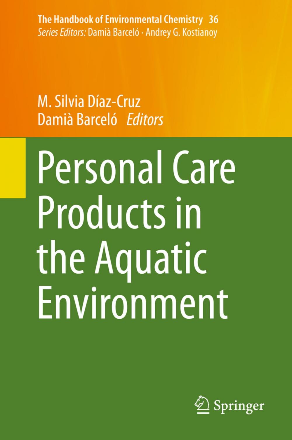 Big bigCover of Personal Care Products in the Aquatic Environment