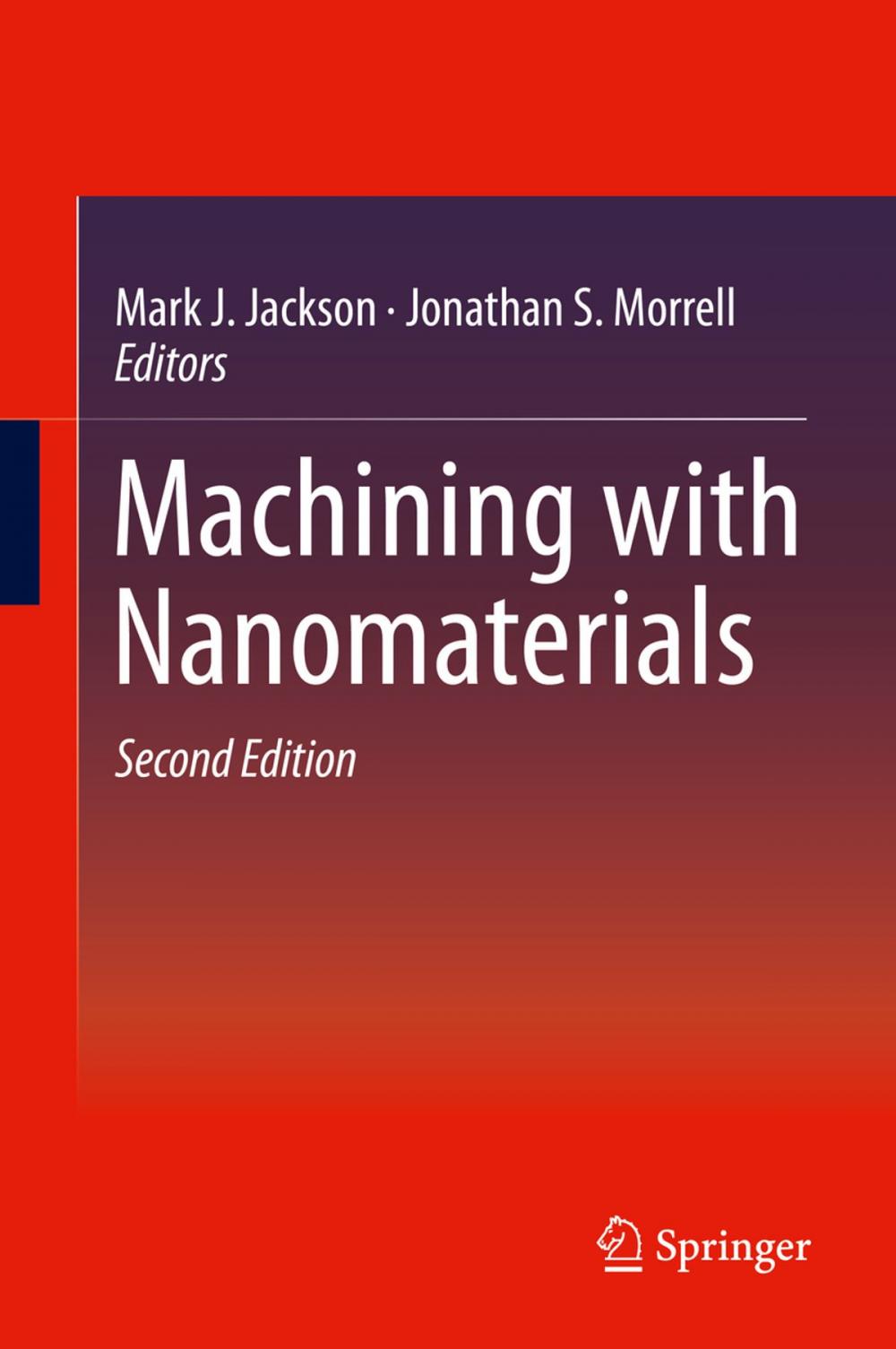 Big bigCover of Machining with Nanomaterials