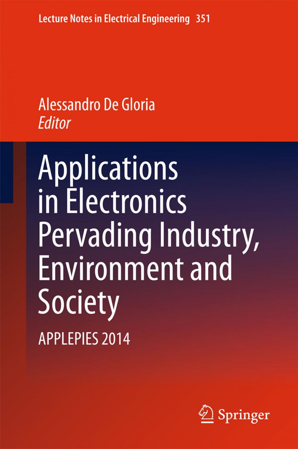 Big bigCover of Applications in Electronics Pervading Industry, Environment and Society