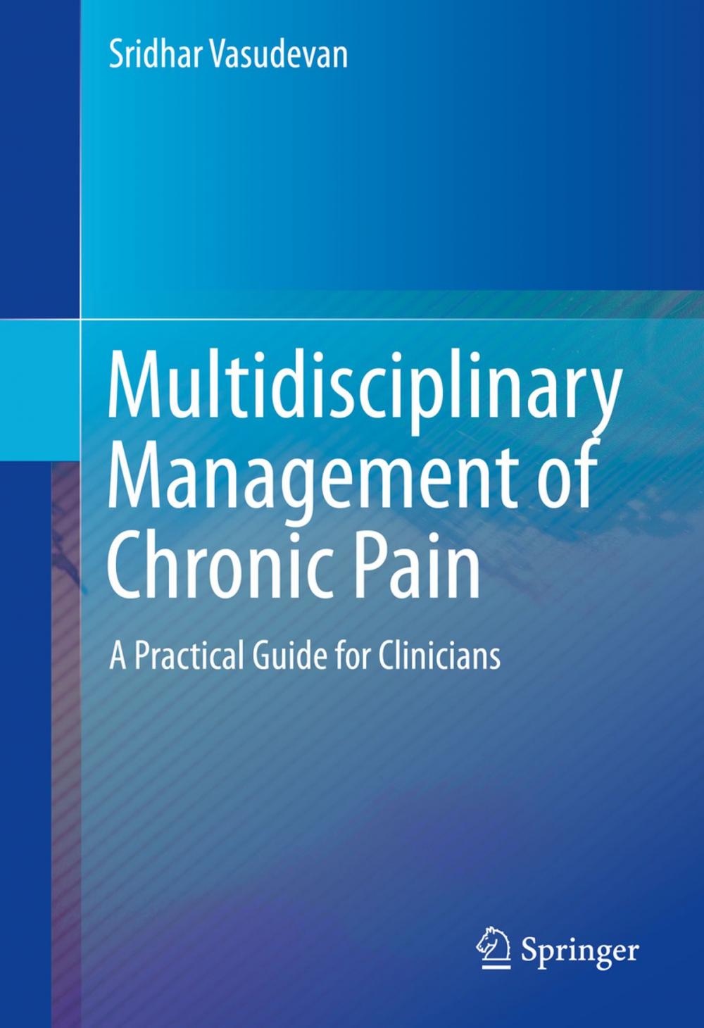 Big bigCover of Multidisciplinary Management of Chronic Pain