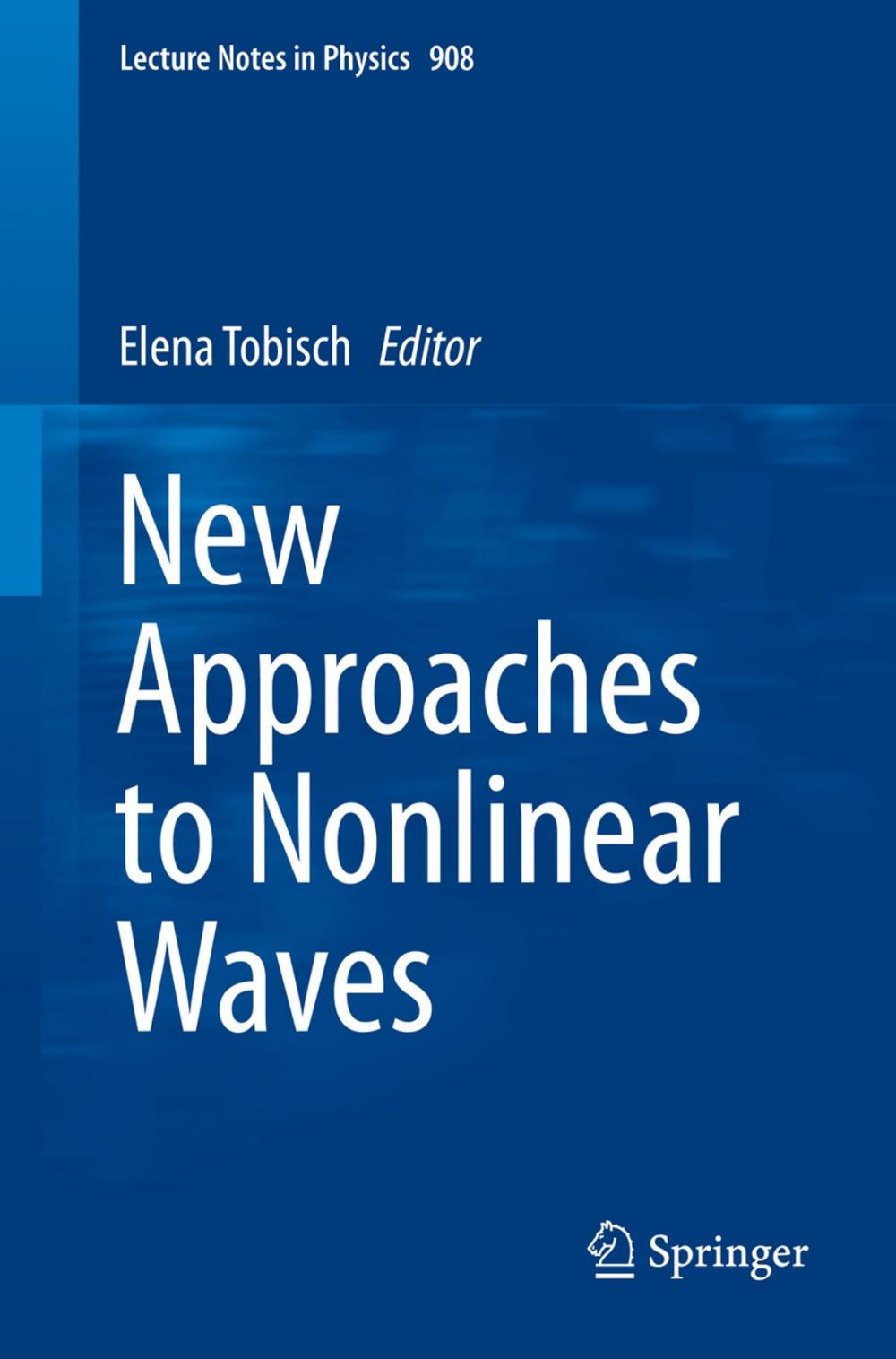 Big bigCover of New Approaches to Nonlinear Waves