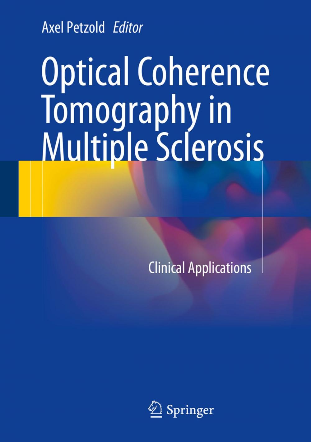 Big bigCover of Optical Coherence Tomography in Multiple Sclerosis