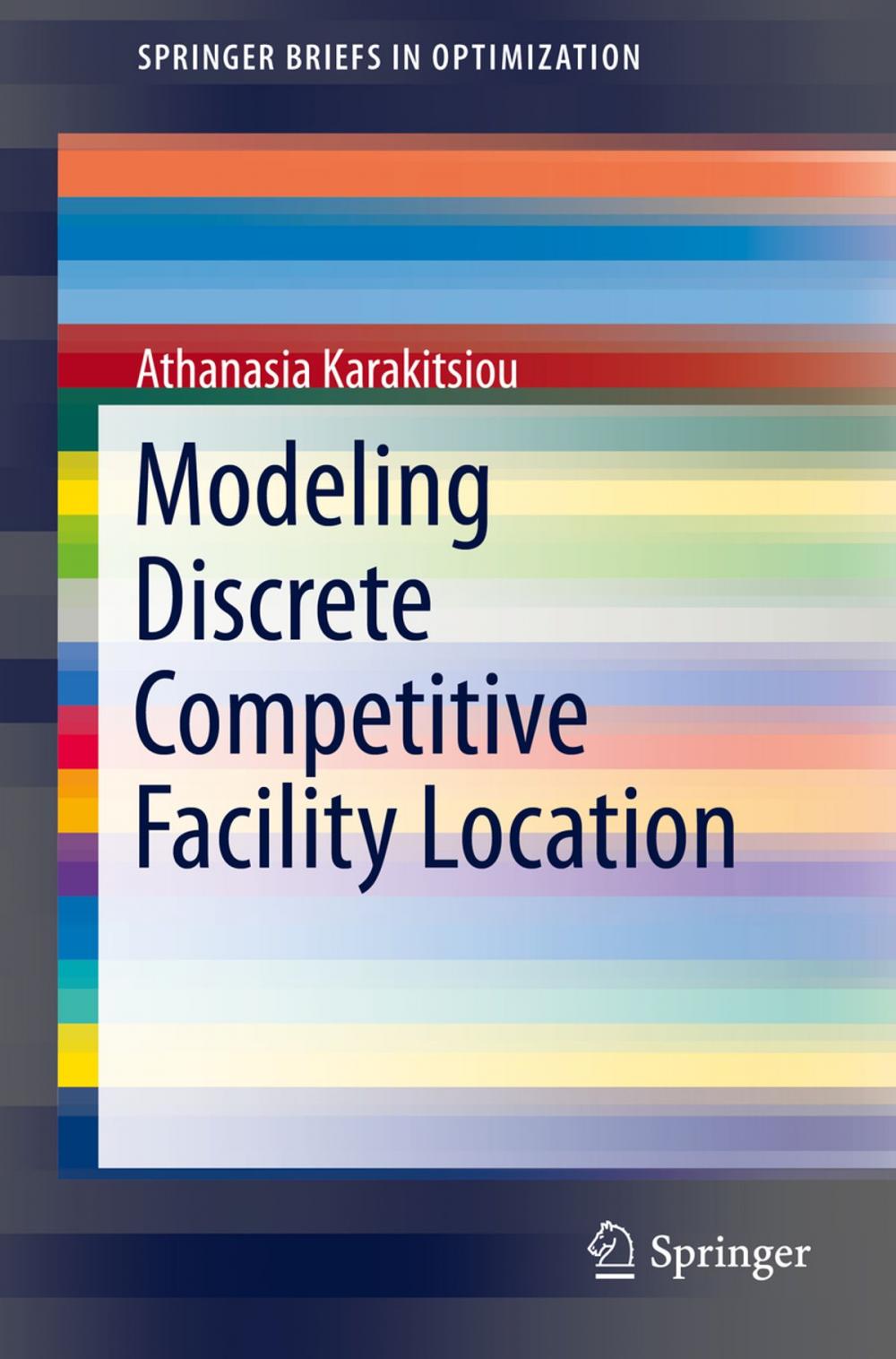 Big bigCover of Modeling Discrete Competitive Facility Location