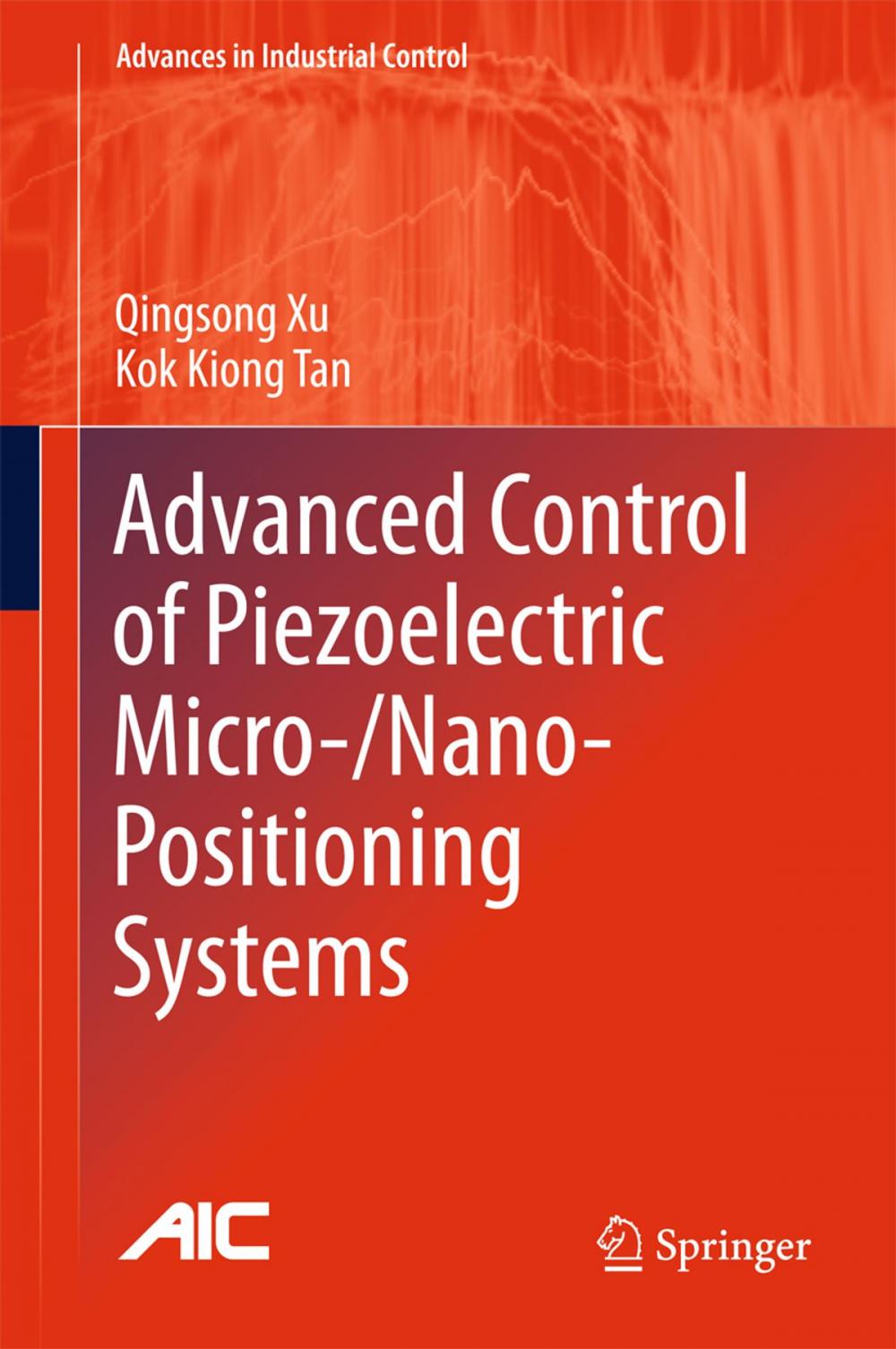 Big bigCover of Advanced Control of Piezoelectric Micro-/Nano-Positioning Systems