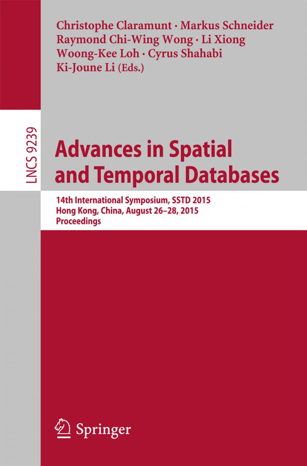 Big bigCover of Advances in Spatial and Temporal Databases