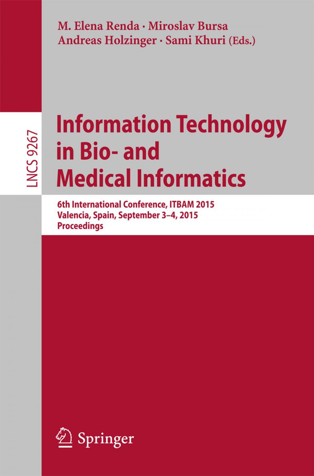 Big bigCover of Information Technology in Bio- and Medical Informatics