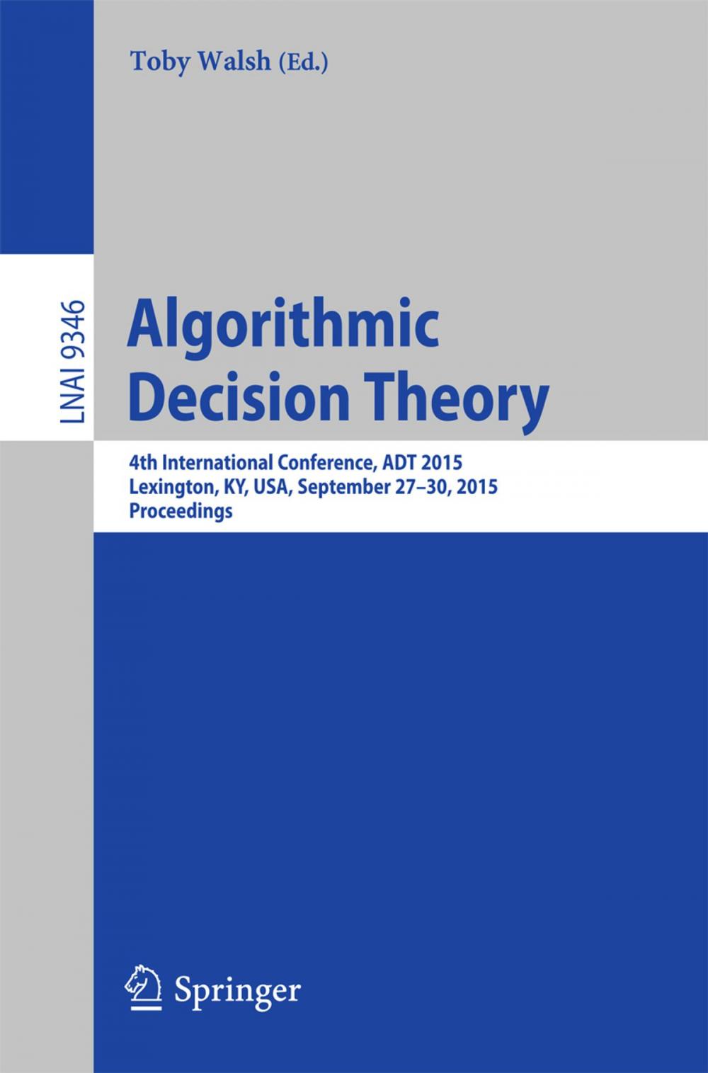 Big bigCover of Algorithmic Decision Theory