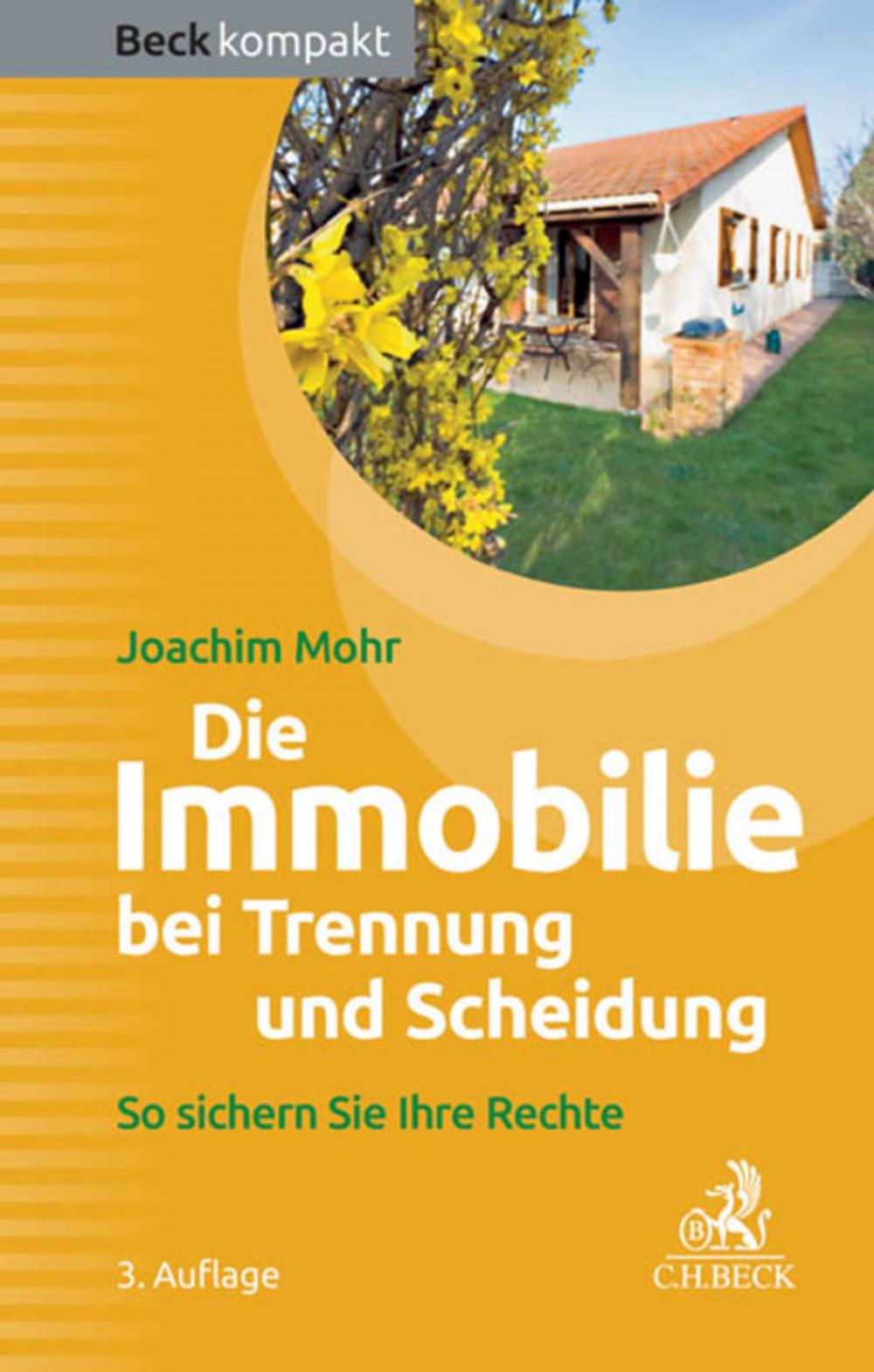 Big bigCover of Die Immobilie bei Trennung und Scheidung