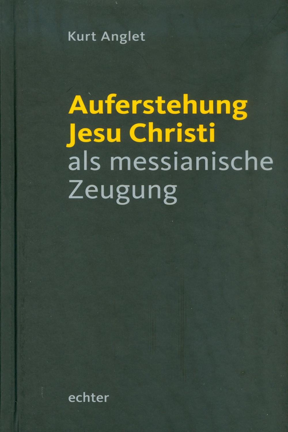 Big bigCover of Auferstehung Jesu Christi als messianische Zeugung