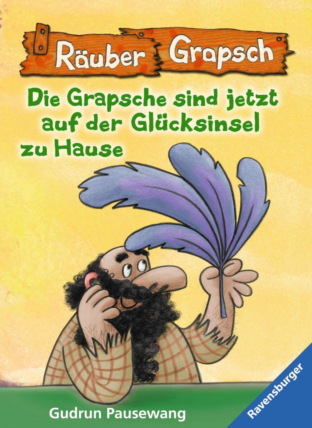 Big bigCover of Räuber Grapsch: Die Grapsche sind jetzt auf der Glücksinsel zu Hause (Band 16)